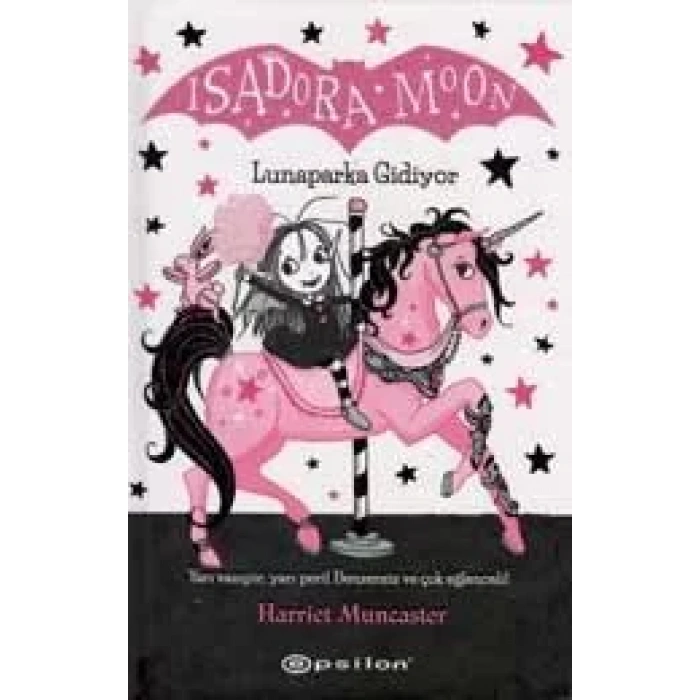 ISADORA MOON LUNAPARKA GİDİYOR (CİLTLİ) - EPSİLON