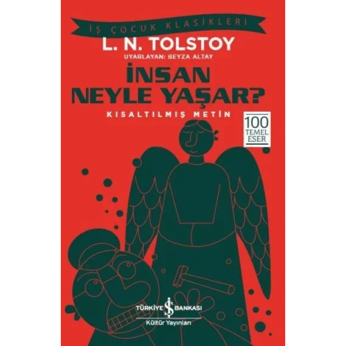 İNSAN NEYLE YAŞAR - İŞ BANKASI