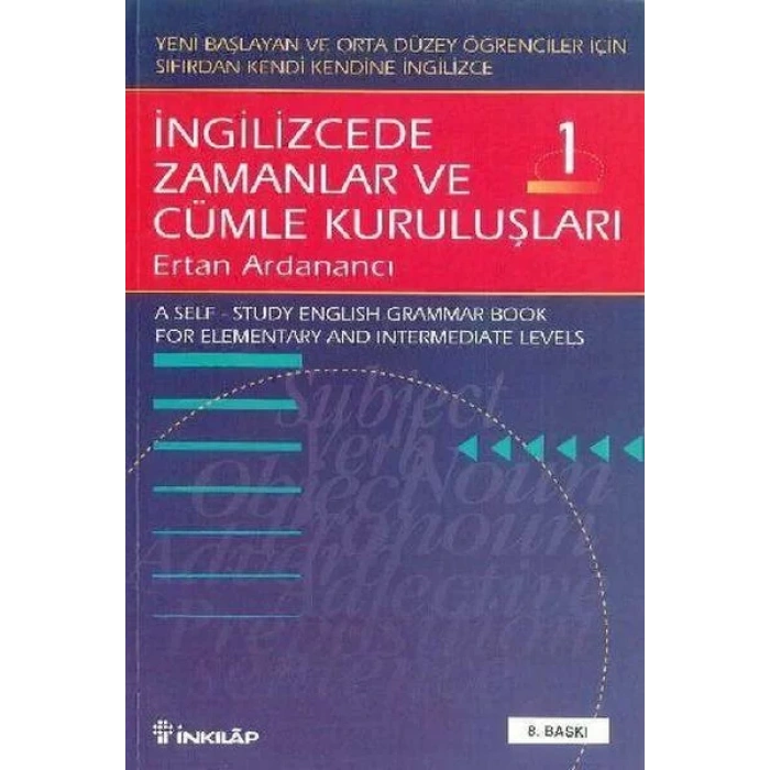 İNKILAP İNGİLİZCEDE ZAMANLAR VE CÜMLE KURULUŞLAR 1