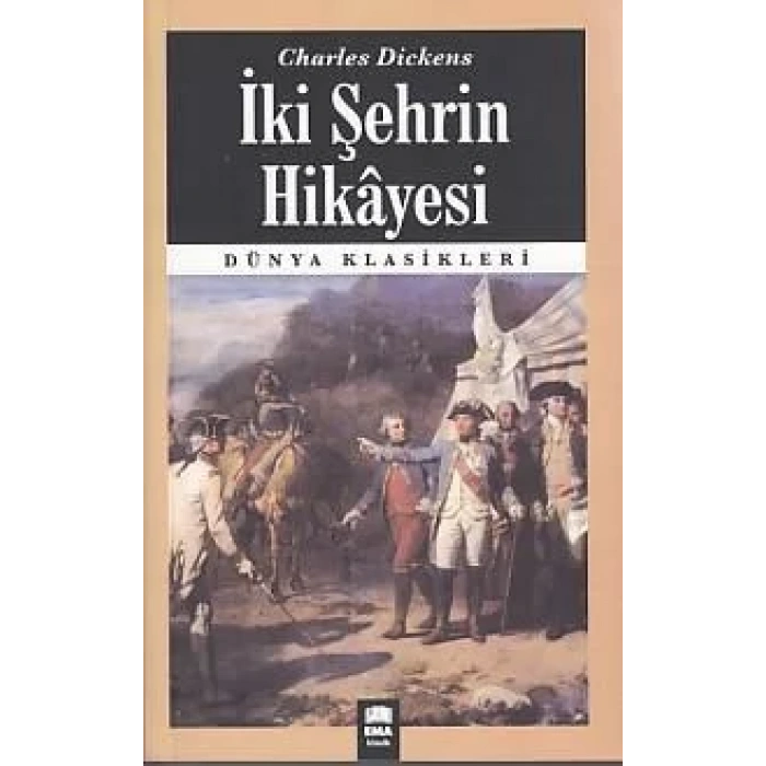 İKİ ŞEHRİN HİKAYESİ - EMA