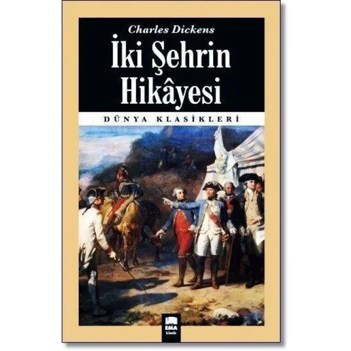 İKİ ŞEHRİN HİKAYESİ - EMA