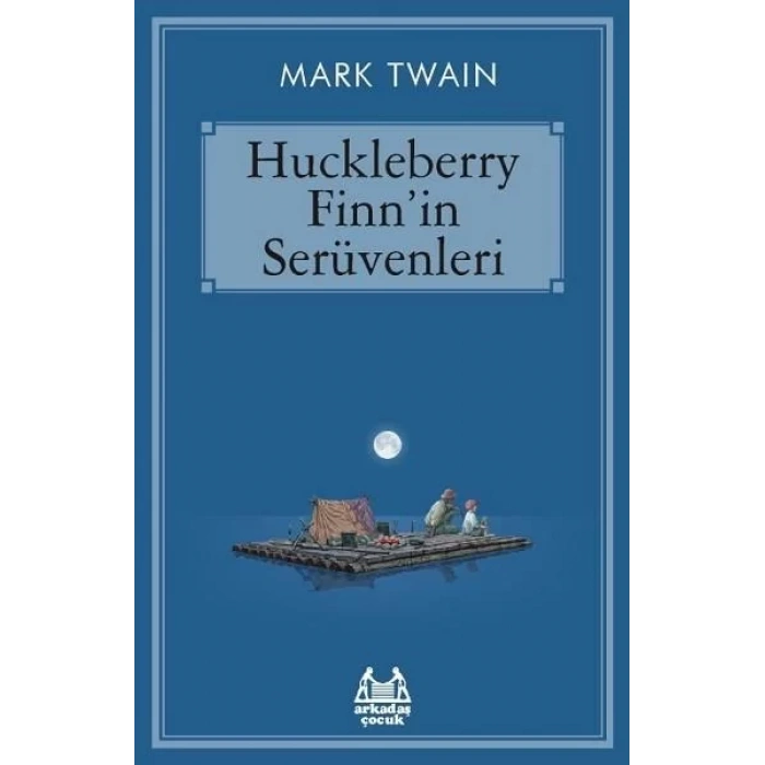 HUCKLEBERRY FINNIN SERÜVENLERİ - ARKADAŞ