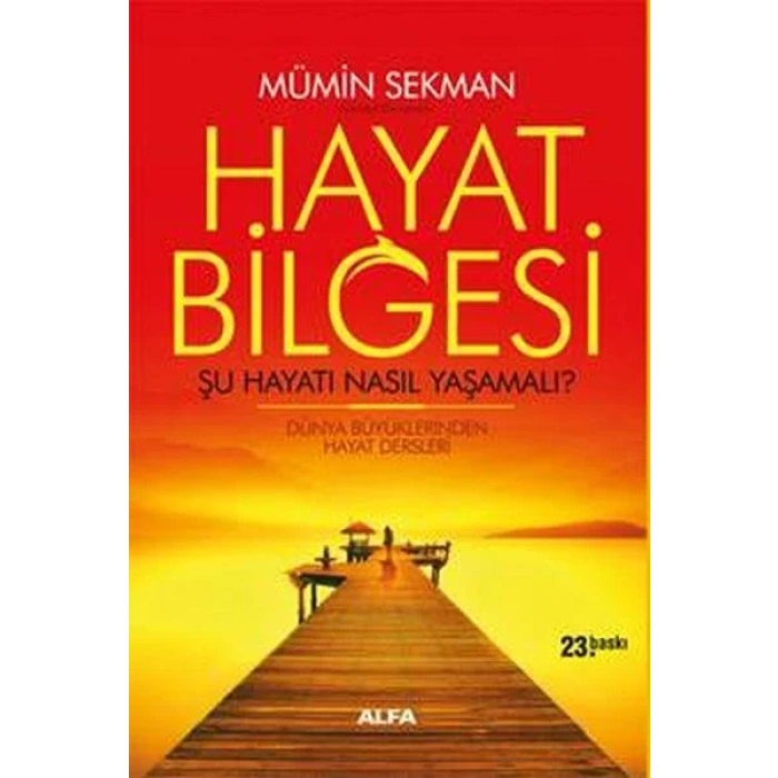HAYAT BİLGESİ 1 ŞU HAYATI NASIL YAŞAMALI - ALFA