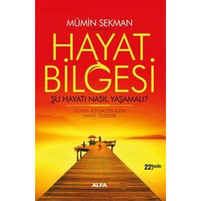 HAYAT BİLGESİ 1 ŞU HAYATI NASIL YAŞAMALI - ALFA