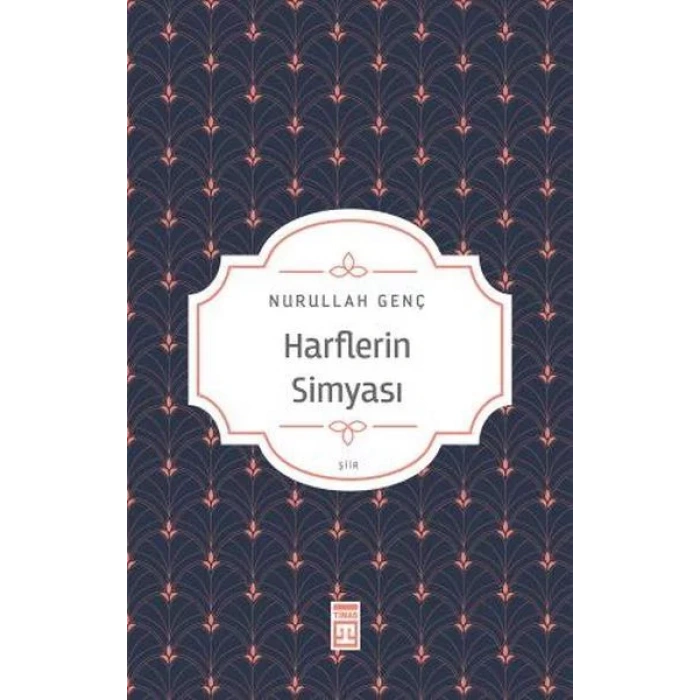 HARFLERİN SİMYASI - TİMAŞ