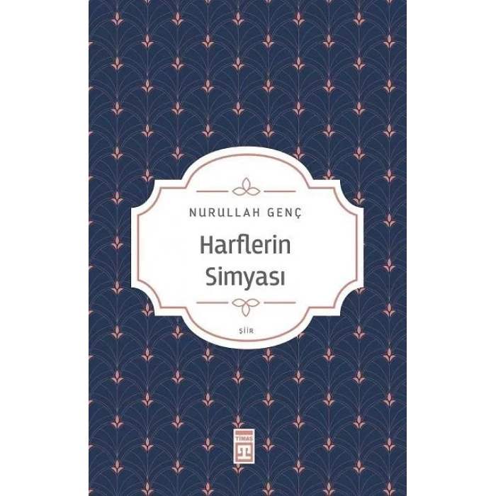 HARFLERİN SİMYASI - TİMAŞ