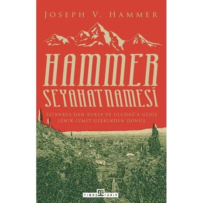 HAMMER SEYEHATNAMESİ - TİMAŞ
