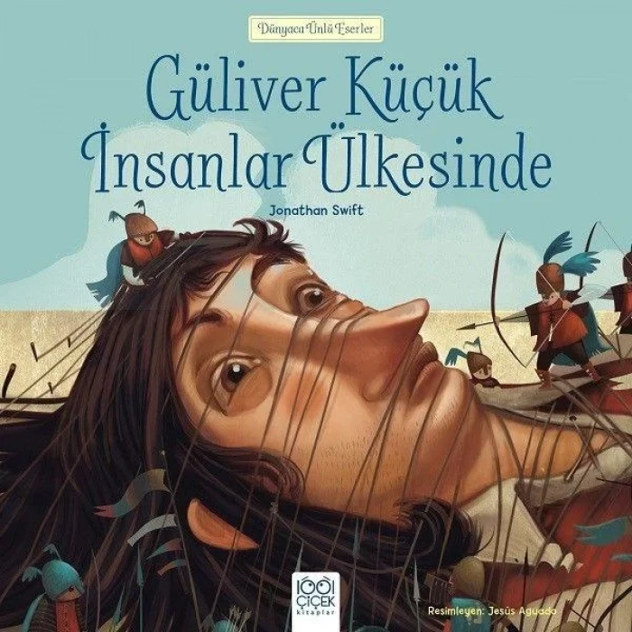 GÜLİVER KÜÇÜK İNSANLAR ÜLKESİNDE - 1001 ÇİÇEK