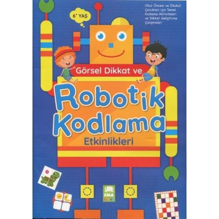 GÖRSEL DİKKAT VE ROBOTİK KODLAMA - EMA ÇOCUK