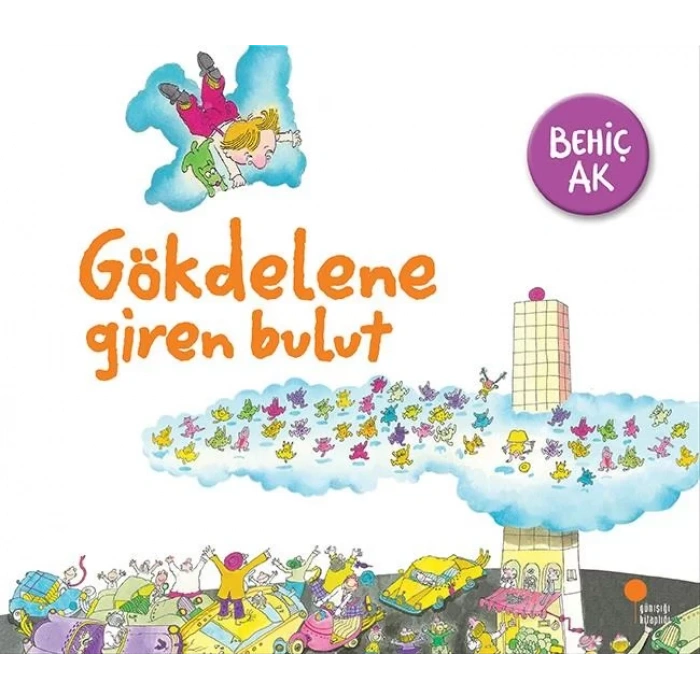 GÖKDELENE GİREN BULUT - GÜNIŞIĞI