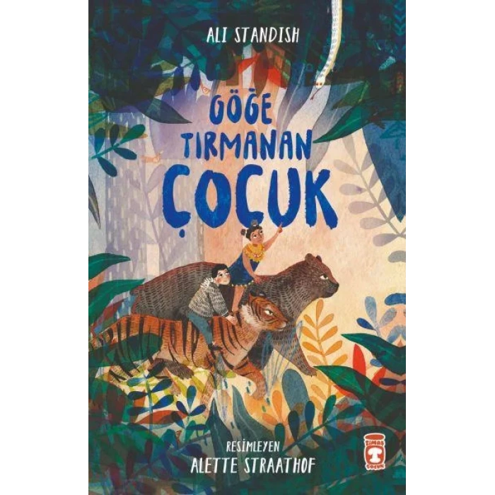 GÖĞE TIRMANAN ÇOCUK - TİMAŞ