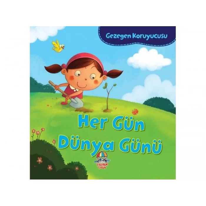 GEZEGEN KORUYUCUSU HER GÜN DÜNYA GÜNÜ