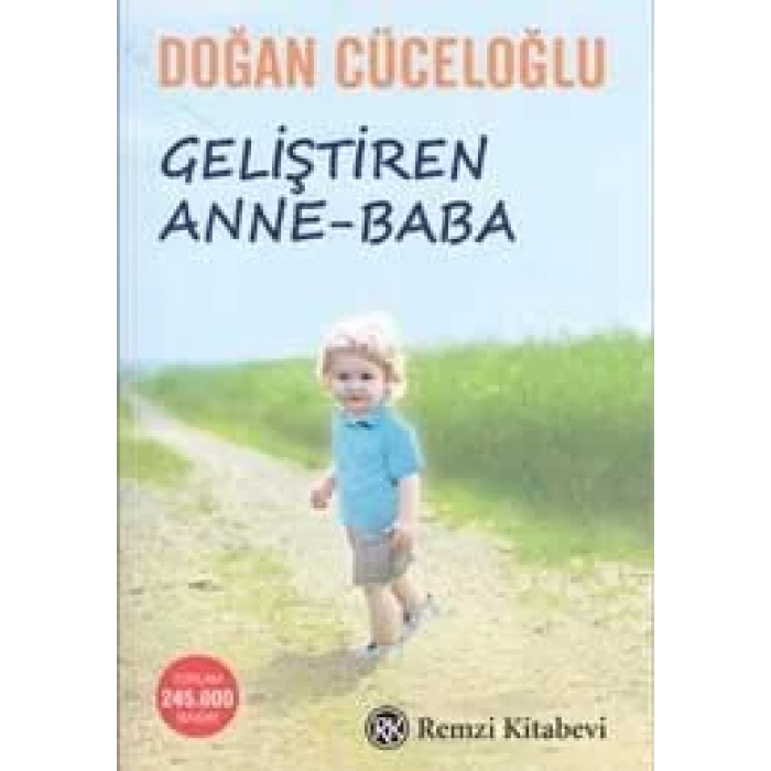 GELİŞTİREN ANNE BABA - REMZİ