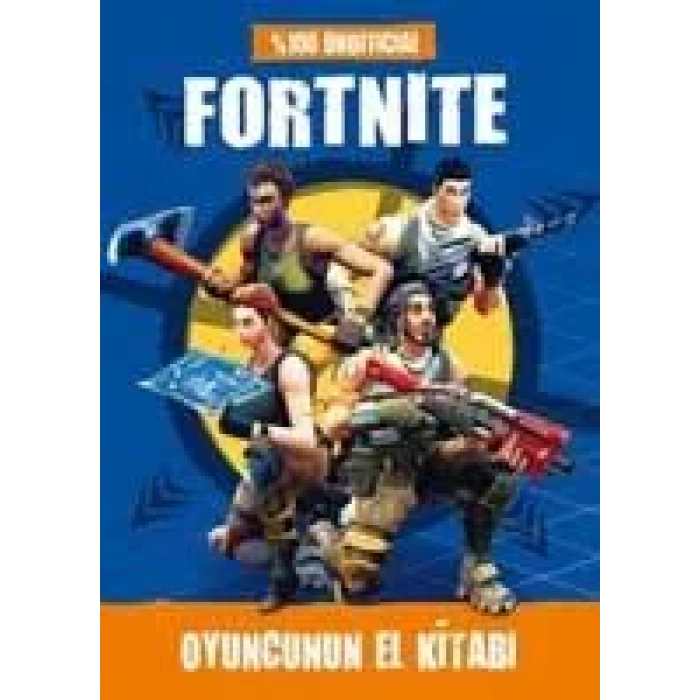 FORTNITE OYUNCUNUN EL KİTABI