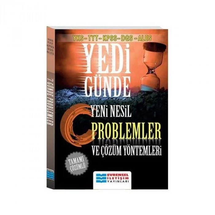 EVRENSEL YEDİ GÜNDE YENİ NESİL PROBLEMLER