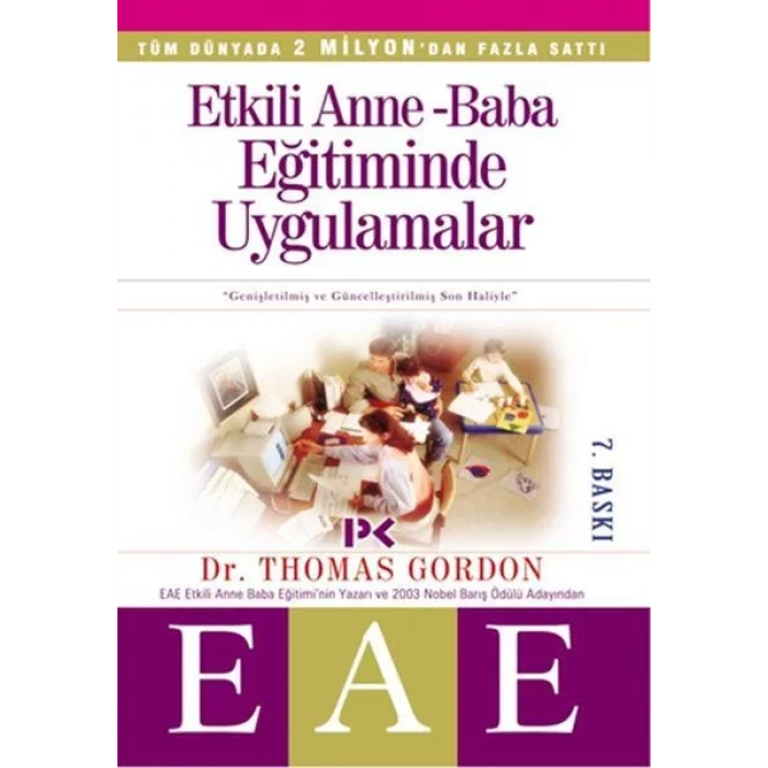 ETKİLİ ANNE BABA EĞİTİMİNDE UYGULAMALAR - PROFİL