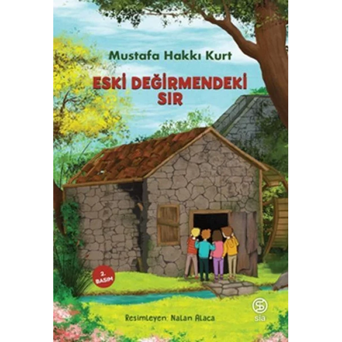 ESKİ DEĞİRMENDEKİ SIR - SİA