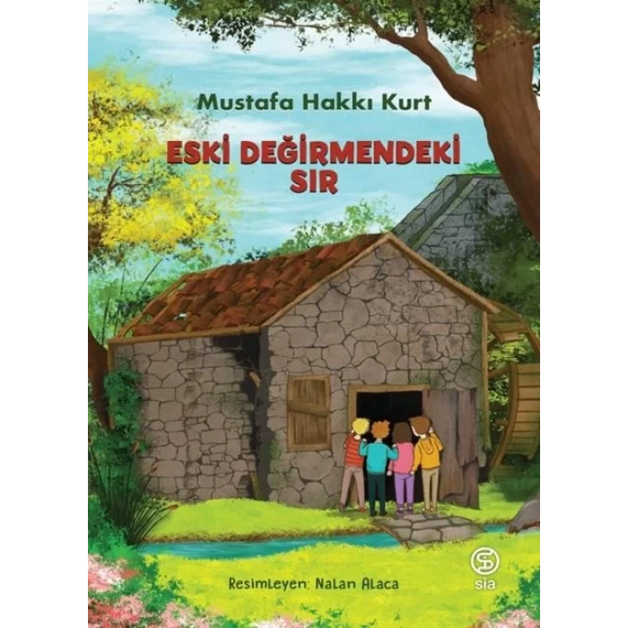 ESKİ DEĞİRMENDEKİ SIR - SİA