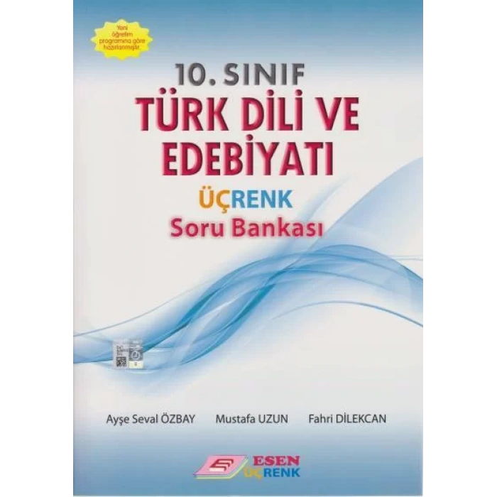 ESEN 10.SINIF ÜÇRENK TÜRK DİLİ VE EDEBİYATI SORU