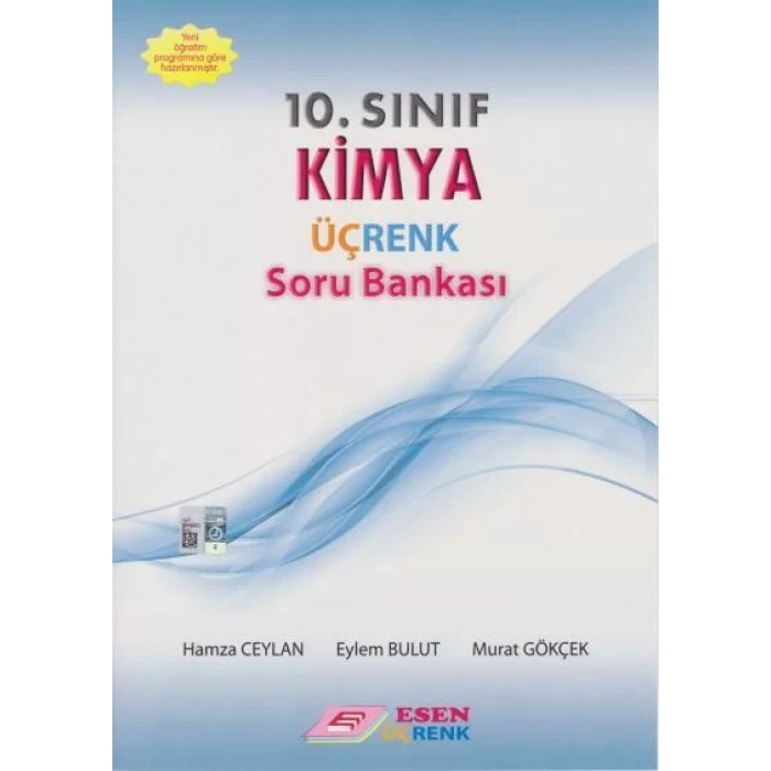 ESEN 10.SINIF ÜÇRENK KİMYA SORU BANKASI