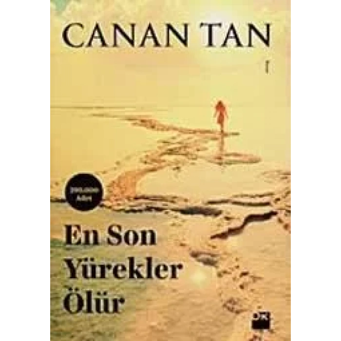 EN SON YÜREKLER ÖLÜR - DOĞAN