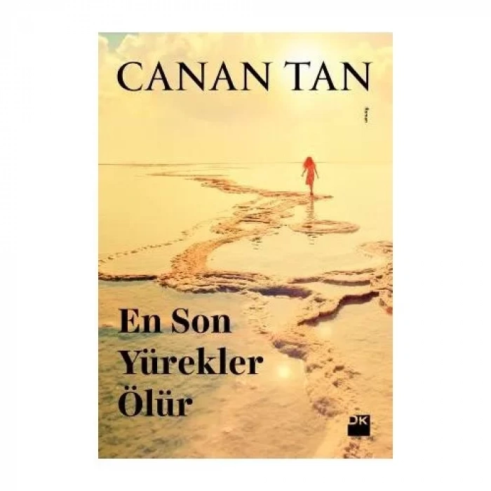 EN SON YÜREKLER ÖLÜR - DOĞAN