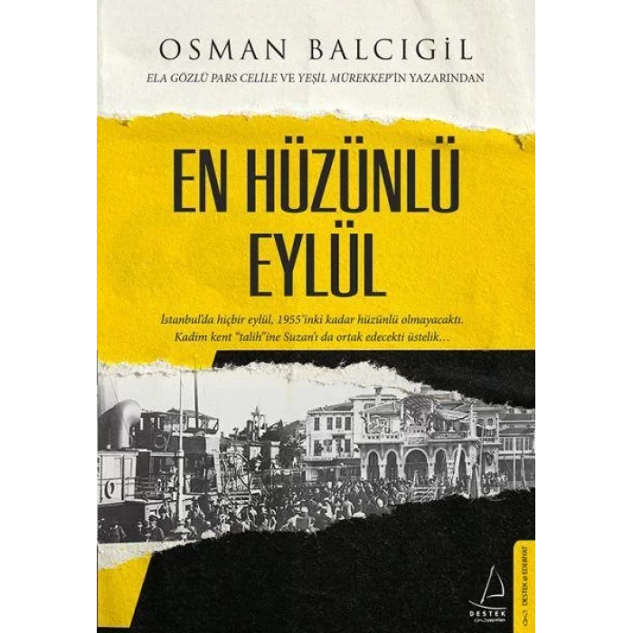 EN HÜZÜNLÜ EYLÜL - DESTEK