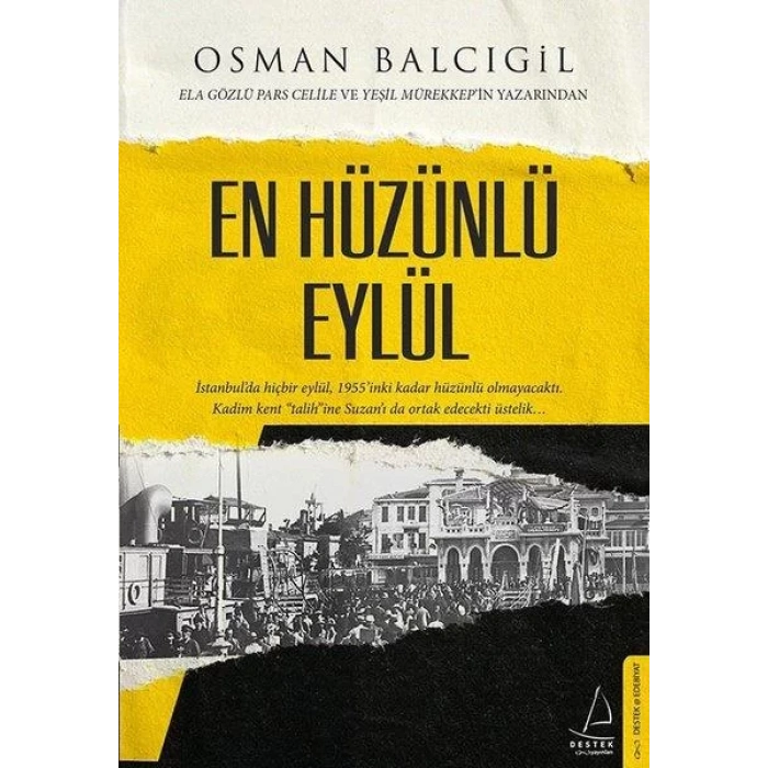 EN HÜZÜNLÜ EYLÜL - DESTEK