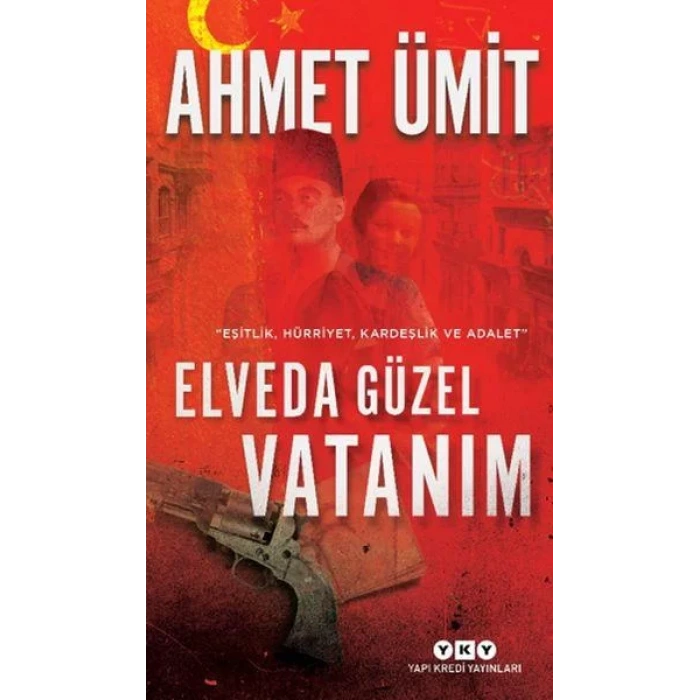 ELVEDA GÜZEL VATANIM - YKY