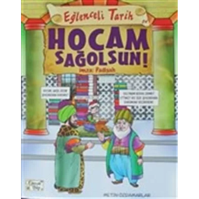 EĞLENCELİ TARİH 24 HOCAM SAĞOLSUN İMZA:PADİŞAH