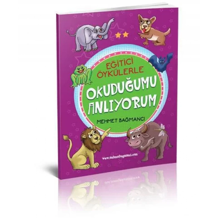 EĞİTİCİ ÖYKÜLERLE OKUDUĞUMU ANLIYORUM 2.SINIF