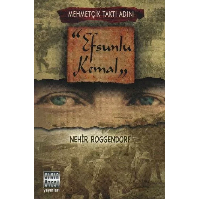 EFSUNLU KEMAL - SINIR ÖTESİ