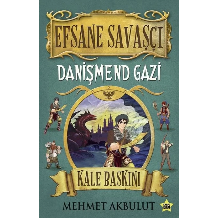 EFSANE SAVAŞÇI DANİŞMEND GAZİ - CARPE DİEM
