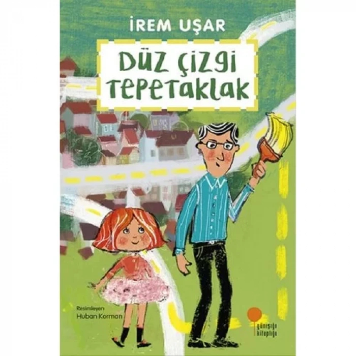 DÜZ ÇİZGİ TEPETAKLAK - GÜNIŞIĞI