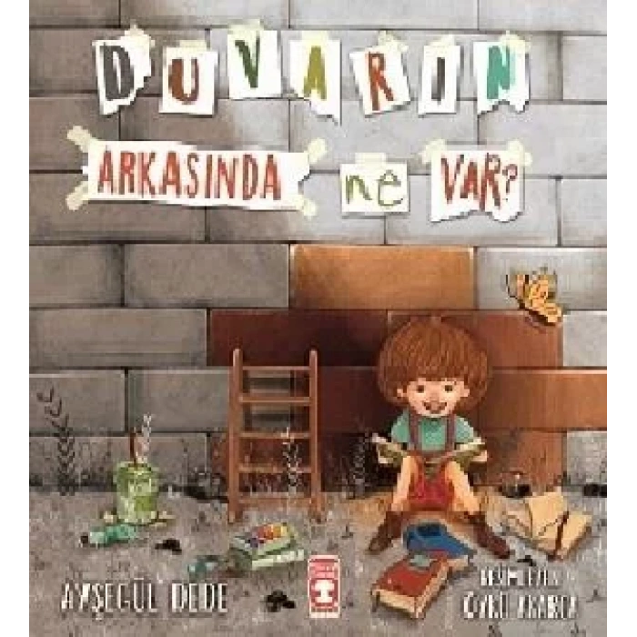 DUVARIN ARKASINDA NE VAR - TİMAŞ