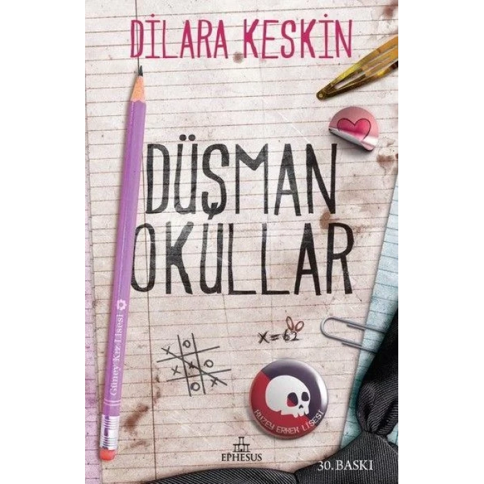 DÜŞMAN OKULLAR  - EPHESUS