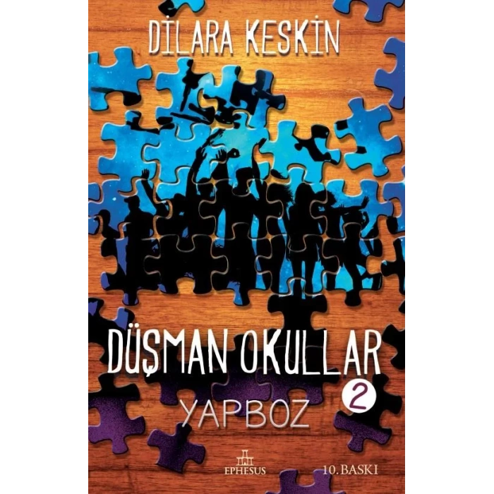 DÜŞMAN OKULLAR 2 - EPHESUS