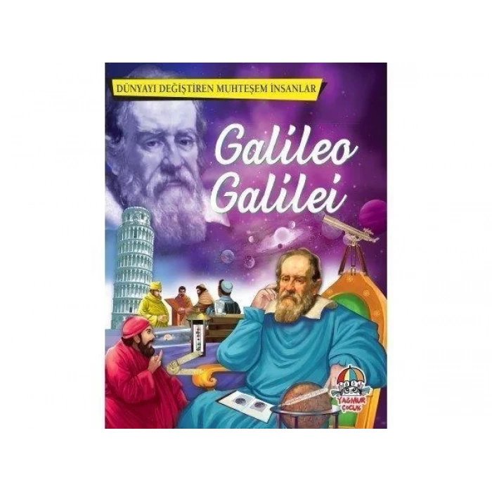 DÜNYAYI DEĞİŞTİREN MUHTEŞEM İNSANLAR GALİLEO