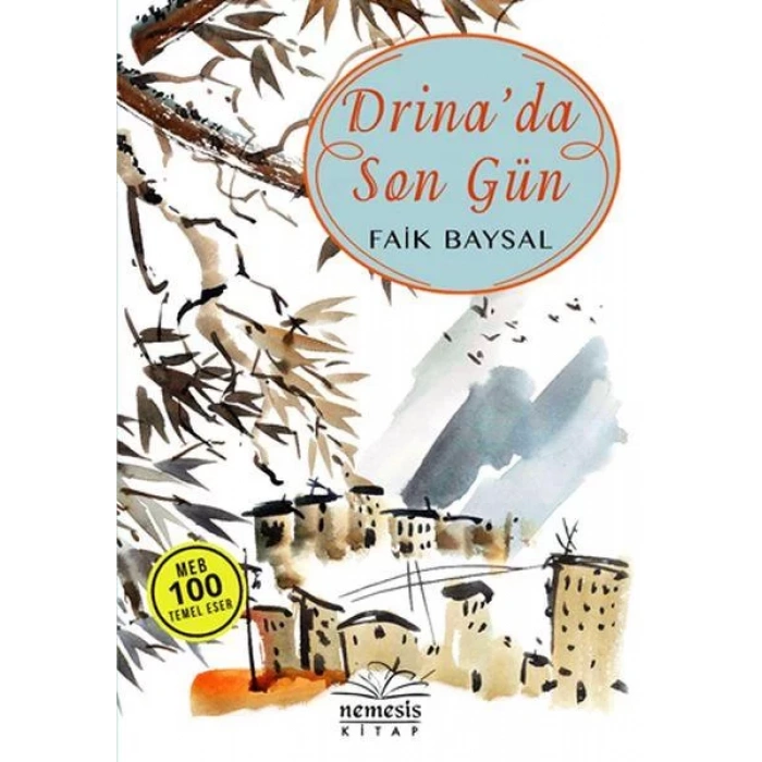 DRİNADA SON GÜN - NEMESİS