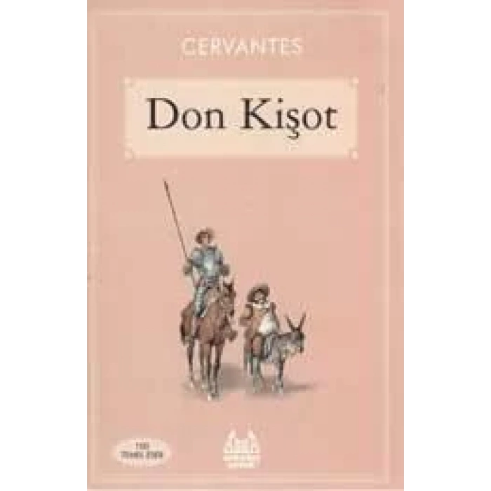 DON KİŞOT - ARKADAŞ