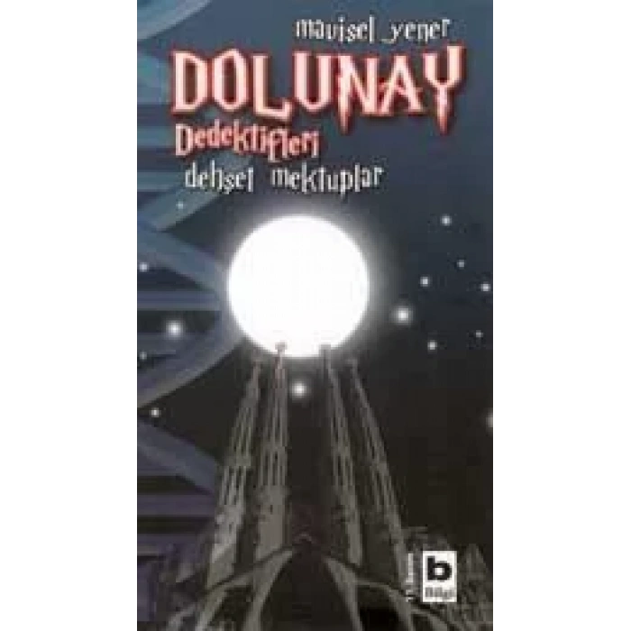 DOLUNAY DEDEKTİFLERİ 02 DEHŞET MEKTUPLARI - BİLGİ