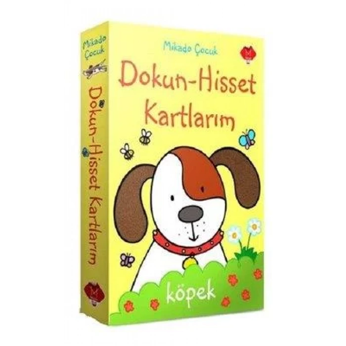DOKUN HİSSET KARTLARIM KÖPEK MİKADO