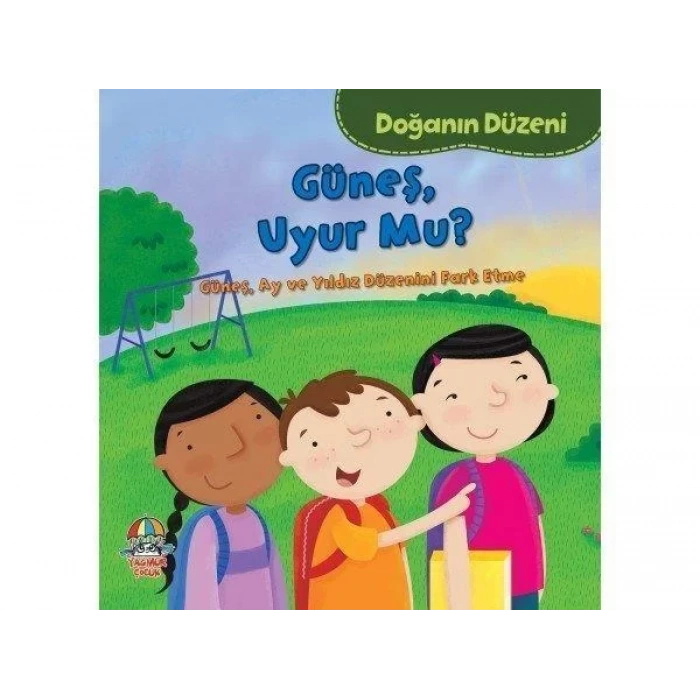 DOĞANIN DÜZENİ GÜNEŞ UYUR MU - YAĞMUR