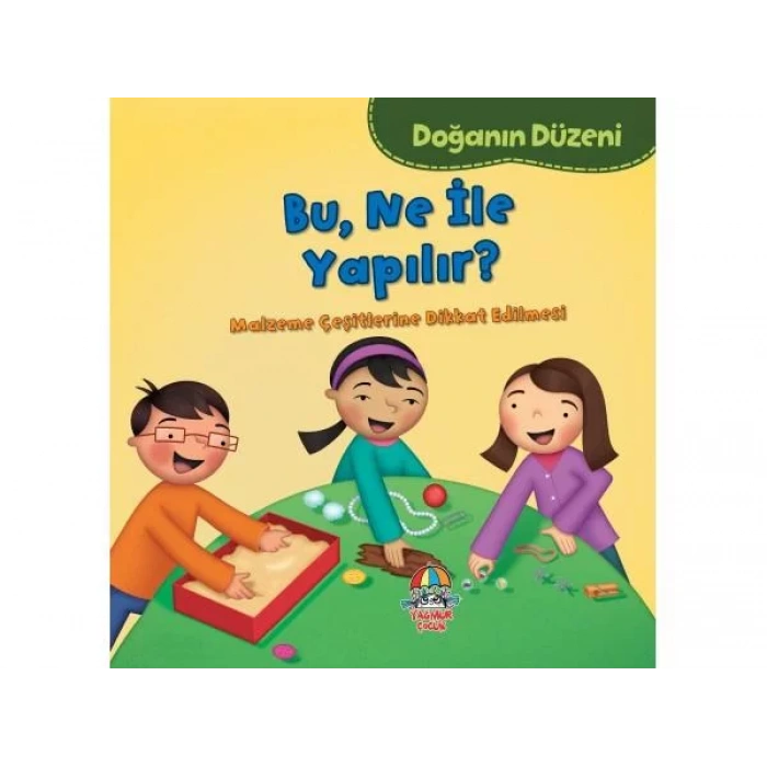 DOĞANIN DÜZENİ BU NE İLE YAPILIR - YAĞMUR