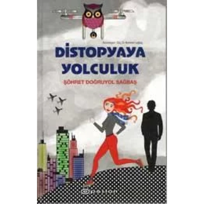 DİSTOPYAYA YOLCULUK - EPSİLON