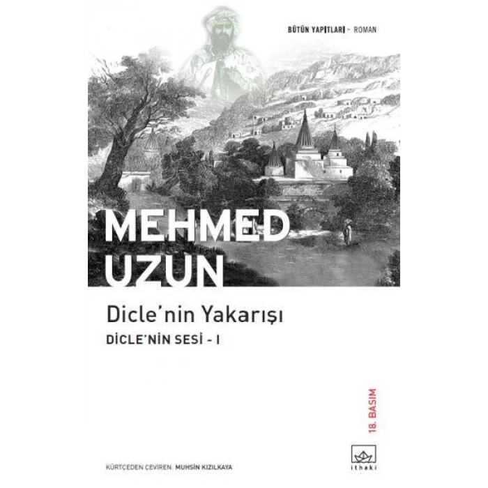 DİCLENİN YAKARIŞI - İTHAKİ