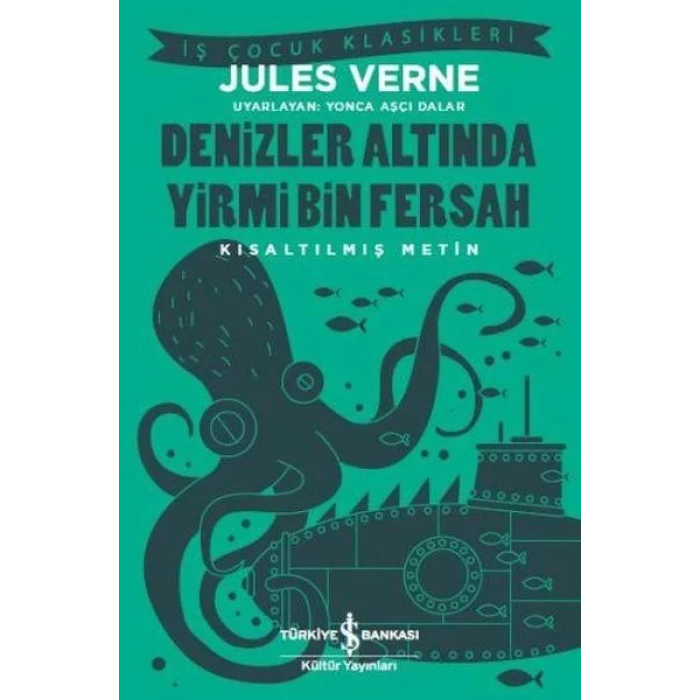 DENİZLER ALTINDA YİRMİ BİN FERSAH - İŞ BANKASI