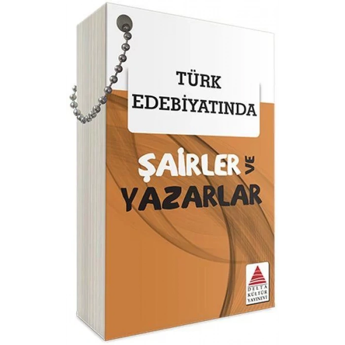 DELTA TÜRK EDEBİYATINDA ŞAİRLER VE YAZARLAR KARTLA