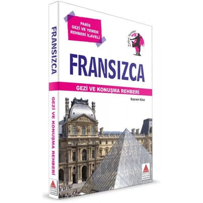 DELTA FRANSIZCA GEZİ VE KONUŞMA REHBERİ