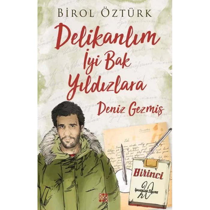 DELİKANLIM İYİ BAK YILDIZLARA DENİZ GEZMİŞ - DOKUZ